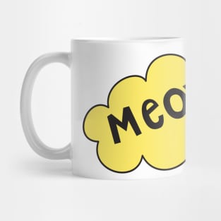 Meow! Mug